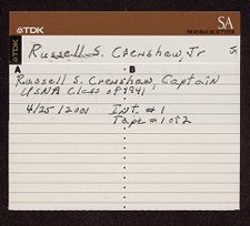 Russell S. Crenshaw oral history interview, April 25, 2001 and June 20, 2001