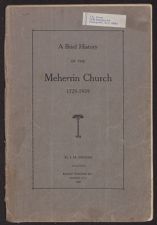 A brief history of the Meherrin Church, 1729-1929