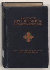 History of the Forty-fifth regiment, Massachusetts volunteer militia 