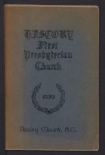 An Historical sketch of the First Presbyterian Church of Rocky Mount, North Carolina 