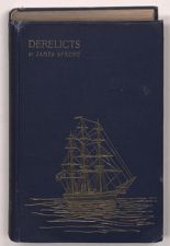 Derelicts; an account of ships lost at sea in general commercial traffic  and a brief history of blockade runners stranded along the North Carolina coast, 1861-1865