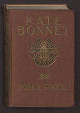 Kate Bonnet; the romance of a pirate's daughter