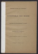 Presentation of portrait of Honorable Asa Biggs to United States District Court 