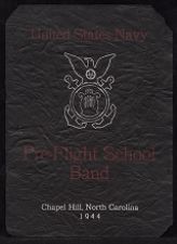 United States Navy Pre-Flight School Band, Chapel Hill, North Carolina