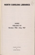 North Carolina Libraries, Vol. XV,  Index to Oct 1956-May 1957   