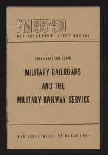 Military Railroads and the Military Railway Service