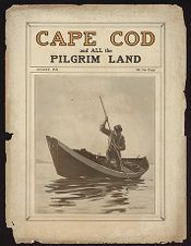 Cape Cod and All the Pilgrim Land Magazine