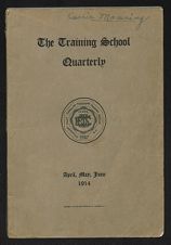 Training school quarterly, vol. 1, no. 1, April, May, June, 1914