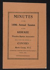 Minutes of the 149th Annual session of the Kehukee Primitive Baptists Association