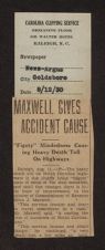 Maxwell Gives Accident Cause