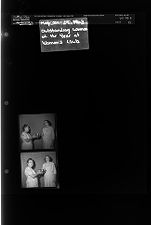 Outstanding Woman of the year at Woman's Club (2 Negatives), May 24-25, 1963 [Sleeve 73, Folder e, Box 29]
