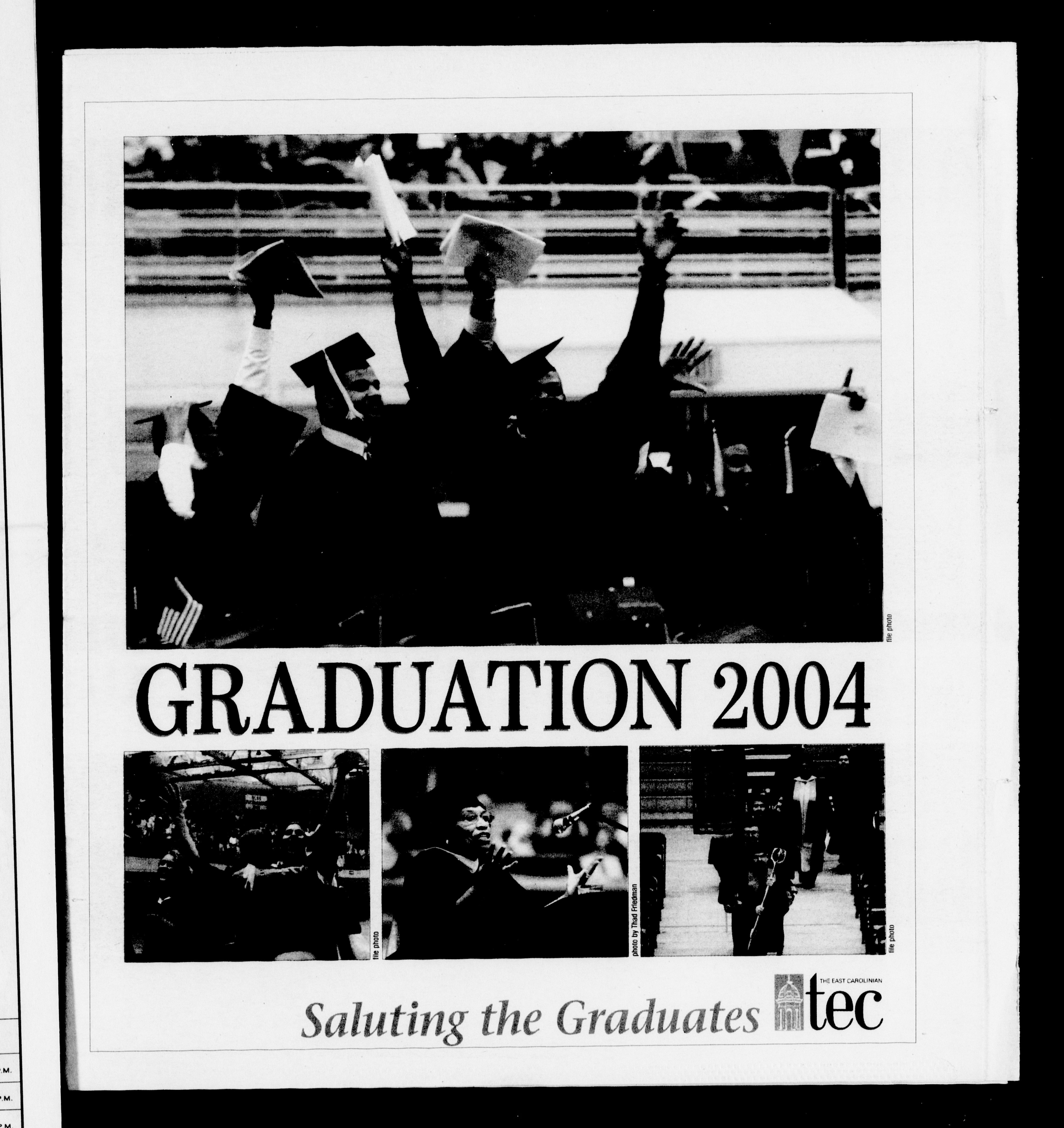 The East Carolinian, Graduation Edition 2004, Summer 2004 - ECU Digital  Collections