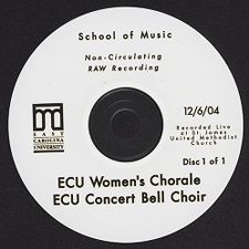 ECU Women's Chorale and ECU Concert Bell Choir. December 6, 2004.