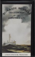 Blockade Runners: Gray Ghosts of the Confederacy