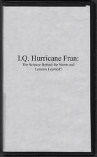 I.Q. Hurricane Fran: The Science Behind the Storm and Lessons Learned?