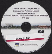 Distinguished Professor Lecture, The First Question: Constitutional Politics in the Gilded Age, Michael Les Benedict